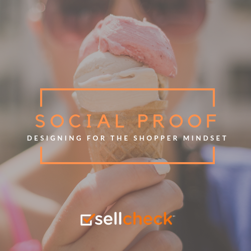 Designing for the Shopper Mindset: Social Proof